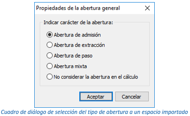 Cuadro de diálogo de selección del tipo de abertura a un espacio importado