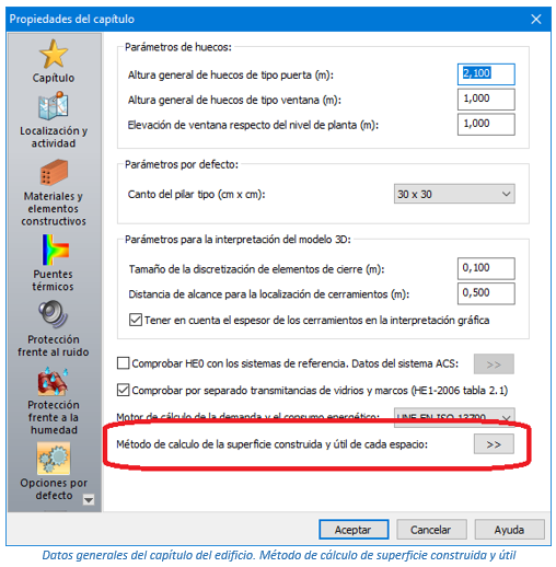 Datos generales del capítulo del edificio. Método de cálculo de superficies construida y útil.